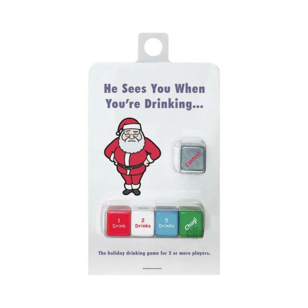 He Sees You When You're Drinking